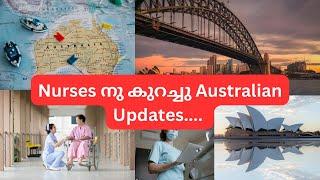 Registered Nurses to Australia, കുറച്ചു updates !