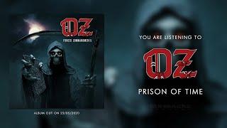 OZ - Prison Of Time (Official Single)