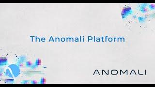 The Anomali Platform