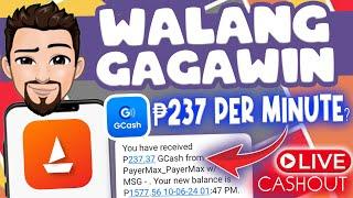 WALANG GAGAWIN HALOS SA APP NA TO.. P237 PHP PASOK SA GCASH WALA PANG 3 MINUTO..