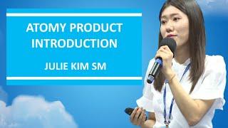 Atomy - Product Intro by Julie Kim - 27M19S (Aug 2016)