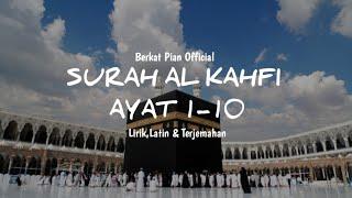 Surah Alkahfi || Ayat 1-10 || Berkat Pian Official