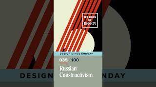 Russian Constructivism | Day 35 of 100 Days of Design  #shorts