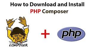 How to Download and Install Composer on Windows 10