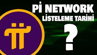 Pİ NETWORK SONUNDA LİSTELEME TARİHİ BELLİ OLDU 