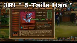 3RI " 5-Tails Han " ► Unlimited |Classic |Anime |Ninja World Online