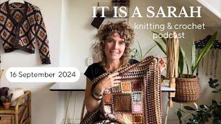 It Is A Sarah | (EN) | Love for granny squares & more | Monday 16 September 2024