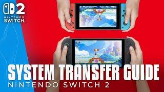 Nintendo Switch 2 System Transfer Guide – Full Setup Walkthrough & Common Mistake