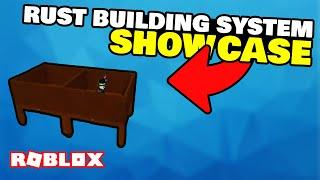 ROBLOX RUST BUILDING SYSTEM [WIP]