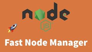 Multiple Versions of Nodejs with Fast Node Manager