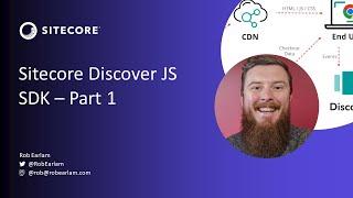 Intro: Sitecore Discover JS SDK - Part 1 - events | personalization | headless