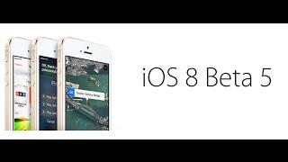 iOS 8 Beta 5