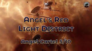 Angel's Red Light District - Eve Online Exploration Guide