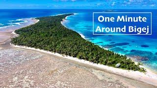 Bigej in 1 Minute - Kwajalein Atoll