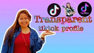 Transparent Tiktok Profile(step by step tutorial)