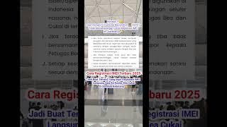 Cara Registrasi IMEI Hp Luar Negeri Di Bea Cukai Bandara Gratis ⁉️ Cara Registrasi IMEI Di Bea Cukai