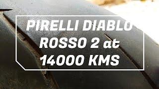 Pirelli Diablo Rosso 2 Tyres at 14000 kms