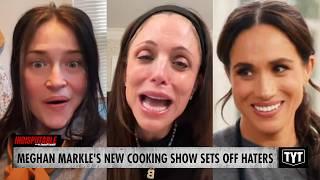 WATCH: Meghan Markle Haters MELT DOWN Over Netflix Cooking Show