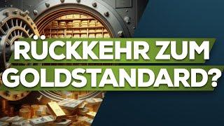 Unglaublich! Erstes Land führt Goldstandard ein!