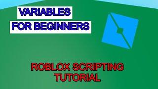 Roblox Scripting Beginner Series | Variables