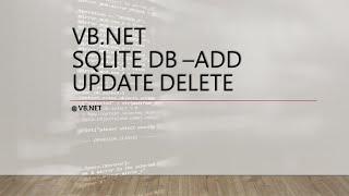 VB.net Sqlite Add Update Delete Function