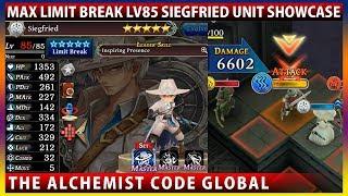 Max Limit Break Level 85 Siegfried Unit Showcase/Review (The Alchemist Code GLOBAL)