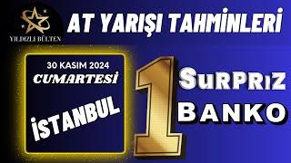 30 Kasım 2024 Cumartesi İstanbul At Yarışı Tahminleri