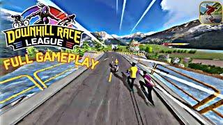 Downhill Race League Full Gameplay