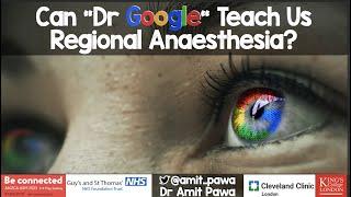 Can "Dr Google" Teach us Regional Anaesthesia?