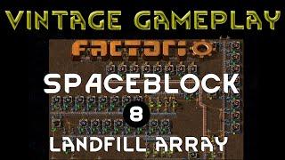 LANDFILL Ep 08 Spaceblock Mod FACTORIO Gameplay Re-Upload