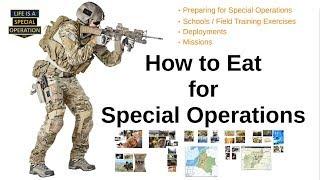 How to EAT for SPECIAL OPERATIONS