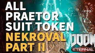 All Praetor Suit Token Nekravol Part II Doom Eternal Locations