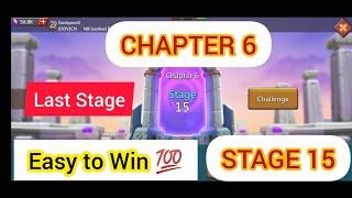 VERGEWAY CHAPTER 6 STAGE 15 LAST STAGE | LORDS MOBILE | Easy to Win 