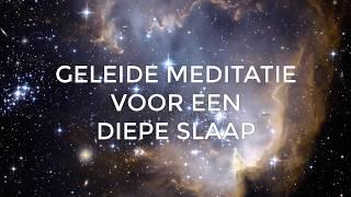 Geleide Meditatie voor een Diepe Slaap - Een reis maken door het universum (Audio verbeterd)