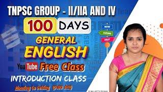 GENERAL ENGLISH - INTRODUCTION | TNPSC GROUP-2/2A | 100 Days Free Class | by Mrs Anitta Priyanka