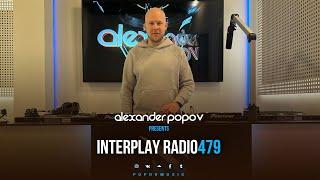 Alexander Popov - Interplay Radioshow #479