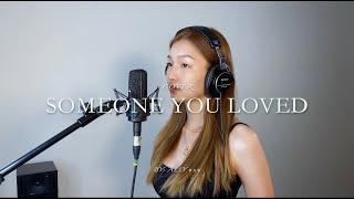 Lewis Capaldi - Someone you loved Cover by Ally 申力安