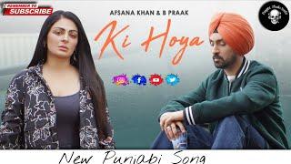 Ki Hoya | New Punjabi Song | Song by Diljit Dosanjh | Sad song | Punjabi Studio Beats