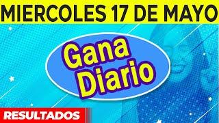 Resultado de Gana Diario del Miercoles 17 de Mayo del 2023