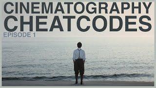 Cinematography Cheat Codes - Episode One