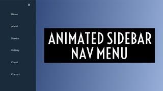 How to Create an Animated Sidebar Nav Menu [Modern Javascript]