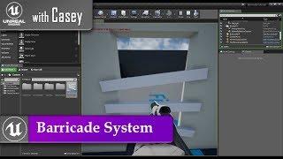 UE4 With Casey - Simple Barricade System