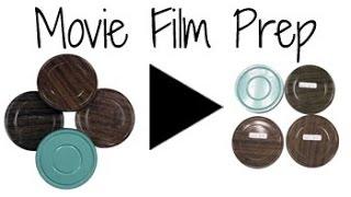 How to prepare Movie Film for Digital Conversion