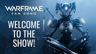 Warframe Fan Song - Mirage - Welcome to the show!  [AI]