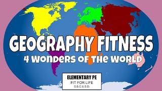 Geography Fitness 4 Wonders of the World