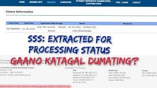 SSS: Retirement claim 2022 | Extracted for processing | Gaano katagal dumating?