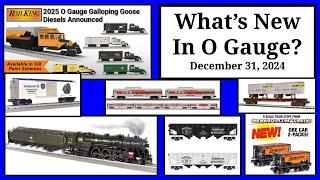 Exciting New O Gauge Releases - December 31, 2024