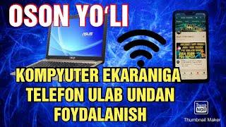 TELEFONNI KOMPYUTERGA ULASH | ТЕЛЕФОННИ КОМПЮТЕР ОРКАЛИ БОШКАРИШ