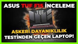 SINIRLARINI ZORLADIK! | ASUS TUF F15 İNCELEME