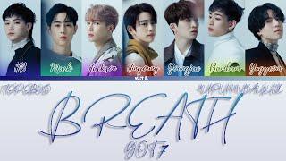 GOT7 - BREATH [ПЕРЕВОД/КИРИЛЛИЗАЦИЯ/COLOR CODED LYRICS]